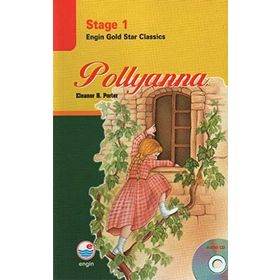 Pollyanna - Stage 1 - Eleanor Hodgman Porter