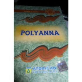 Pollyanna - Stage 1 - Eleanor Hodgman Porter
