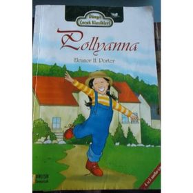 Pollyanna - Stage 1 - Eleanor Hodgman Porter