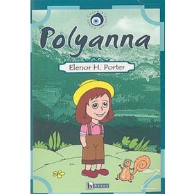 Pollyanna - Stage 1 - Eleanor Hodgman Porter