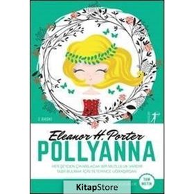 Polyanna Büyüyor / Eleanor H. Porter