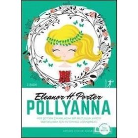 Polyanna Büyüyor / Eleanor H. Porter