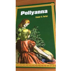 Polyanna Büyüyor / Eleanor H. Porter