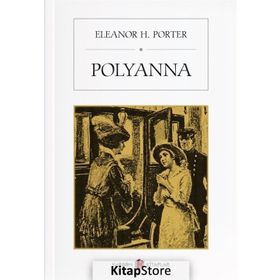 Polyanna (İngilizce) - Eleanor H. Porter