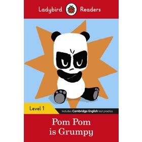 Pom Pom is Grumpy - Ladybird Readers Level 1