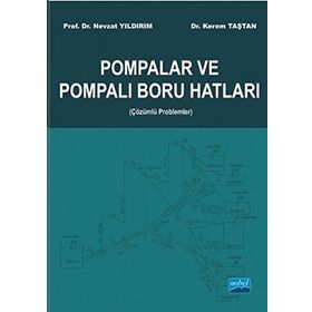 Pompalar ve Pompalı Boru Hatları - Kerem Taştan Nevzat Yıldırım