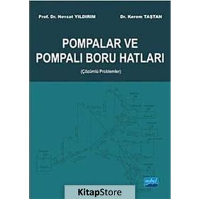 Pompalar ve Pompalı Boru Hatları - Kerem Taştan Nevzat Yıldırım
