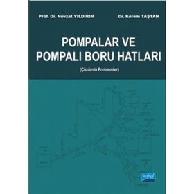 Pompalar ve Pompalı Boru Hatları - Kerem Taştan Nevzat Yıldırım