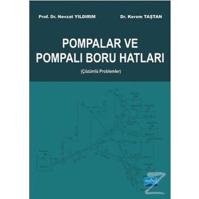 Pompalar ve Pompalı Boru Hatları - Kerem Taştan Nevzat Yıldırım
