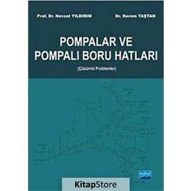 Pompalar ve Pompalı Boru Hatları - Kerem Taştan Nevzat Yıldırım