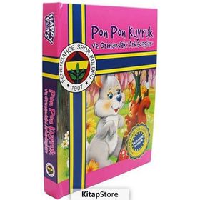 PON PON KUYRUK VE ORMANDAKI ARKADAŞLARI - KOLEKTIF