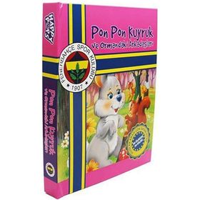PON PON KUYRUK VE ORMANDAKI ARKADAŞLARI - KOLEKTIF