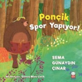 Ponçik Spor Yapıyor! - Sema Günaydın Çınar