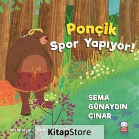 Ponçik Spor Yapıyor! - Sema Günaydın Çınar
