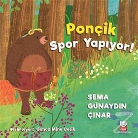 Ponçik Spor Yapıyor! - Sema Günaydın Çınar