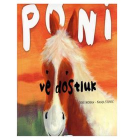 Poni ve Dostluk - Nanja Stovic Jose Moran