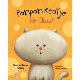 Ponpon Kediye Ne Oldu - Sevde Tuba Okçu
