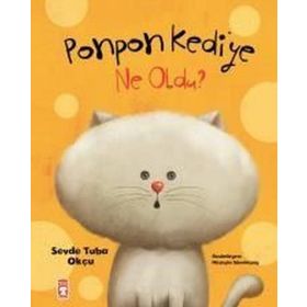 Ponpon Kediye Ne Oldu - Sevde Tuba Okçu
