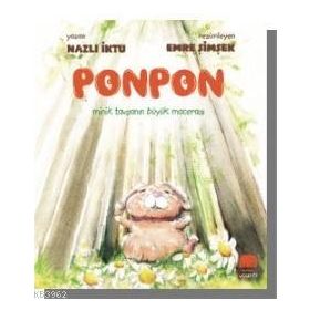 Ponpon - Minik Tavşanın Büyük Macerası - Uçan Fil Yayınları