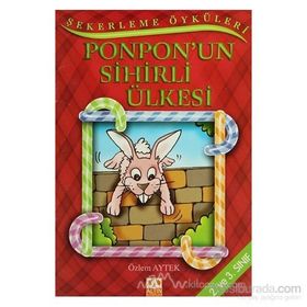 PONPONUN SIHIRLI ÜLKESI - ÖZLEM AYTEK