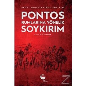 Pontos Rumlarına Yönelik Soykırım - Konstantinos Fotiatis