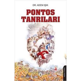 Pontos Tanrıları - Adem Işık