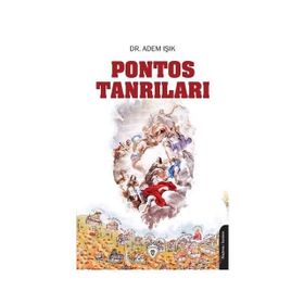 Pontos Tanrıları - Adem Işık