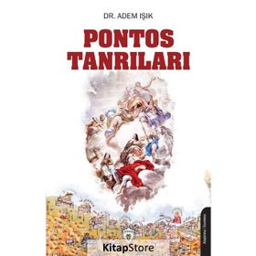 Pontos Tanrıları - Adem Işık