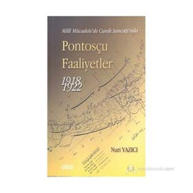 PONTOSÇU FAALIYETLER 1918-1922 - NURI YAZICI