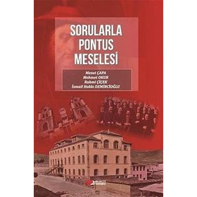 PONTUS MESELESI - MESUT ÇAPA