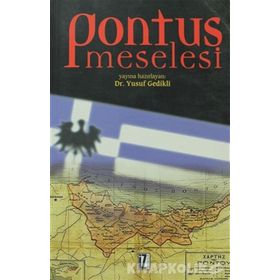 PONTUS MESELESI - YUSUF GEDIKLI