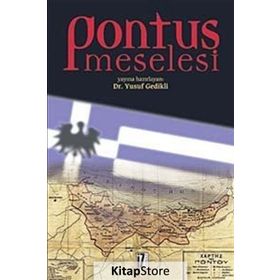 PONTUS MESELESI - YUSUF GEDIKLI