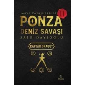 Ponza Deniz Savaşı - Mavi Vatan Serisi 2 - Otantik Kitap