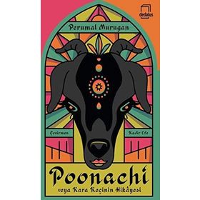 Poonachi Veya Kara Keçinin Hikayesi - Perumal Murugan