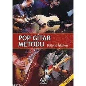 POP GITAR METODU - BÜLENT İŞBİLEN