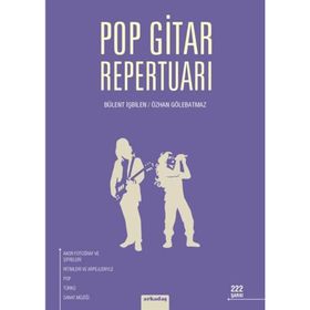 Pop Gitar Repertuarı - Bülent İşbilen Özhan Gölebatmaz