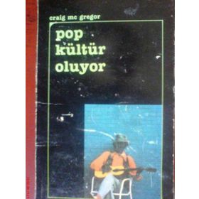 POP KÜLTÜR OLUYOR - CRAIG MCGREGOR