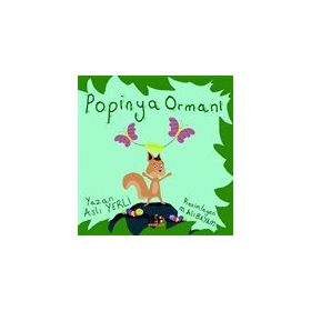 Popinya Ormanı - Aslı Yerli