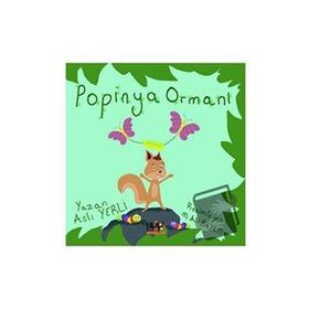 Popinya Ormanı - Aslı Yerli