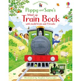Poppy and Sam's Wind-up Train Book Usborne