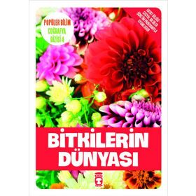 Popüler Bilim Coğrafya Dizisi Bitkilerin Dünyası - Kolektif