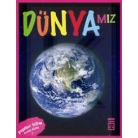 Popüler Bilim Evren Dizisi 1 Dünyamız-Timaş Yayınları