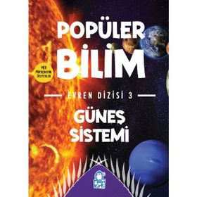 Popüler Bilim Evren Dizisi 3 Güneş Sistemi-Timaş Yayınları