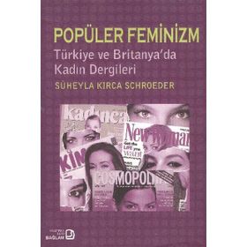 Popüler Feminizm - Süheyla Kırca Schroeder