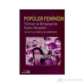 Popüler Feminizm - Süheyla Kırca Schroeder
