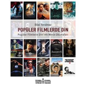 Popüler Filmlerde Din - Bilal Yorulmaz
