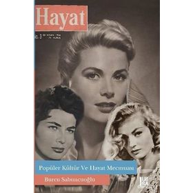 Popüler Kültür ve Hayat Mecmuası - Burcu Sabuncuoğlu Peksevgen
