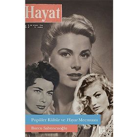 Popüler Kültür ve Hayat Mecmuası - Burcu Sabuncuoğlu Peksevgen