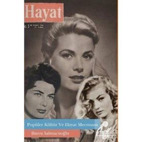 Popüler Kültür ve Hayat Mecmuası - Burcu Sabuncuoğlu Peksevgen