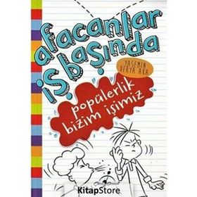 Popülerlik Bizim İşimiz - Afacanlar İş Başında - Yasemin Derya Aka